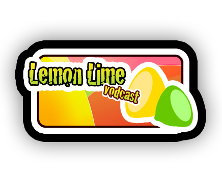The Lemon Lime vodcast